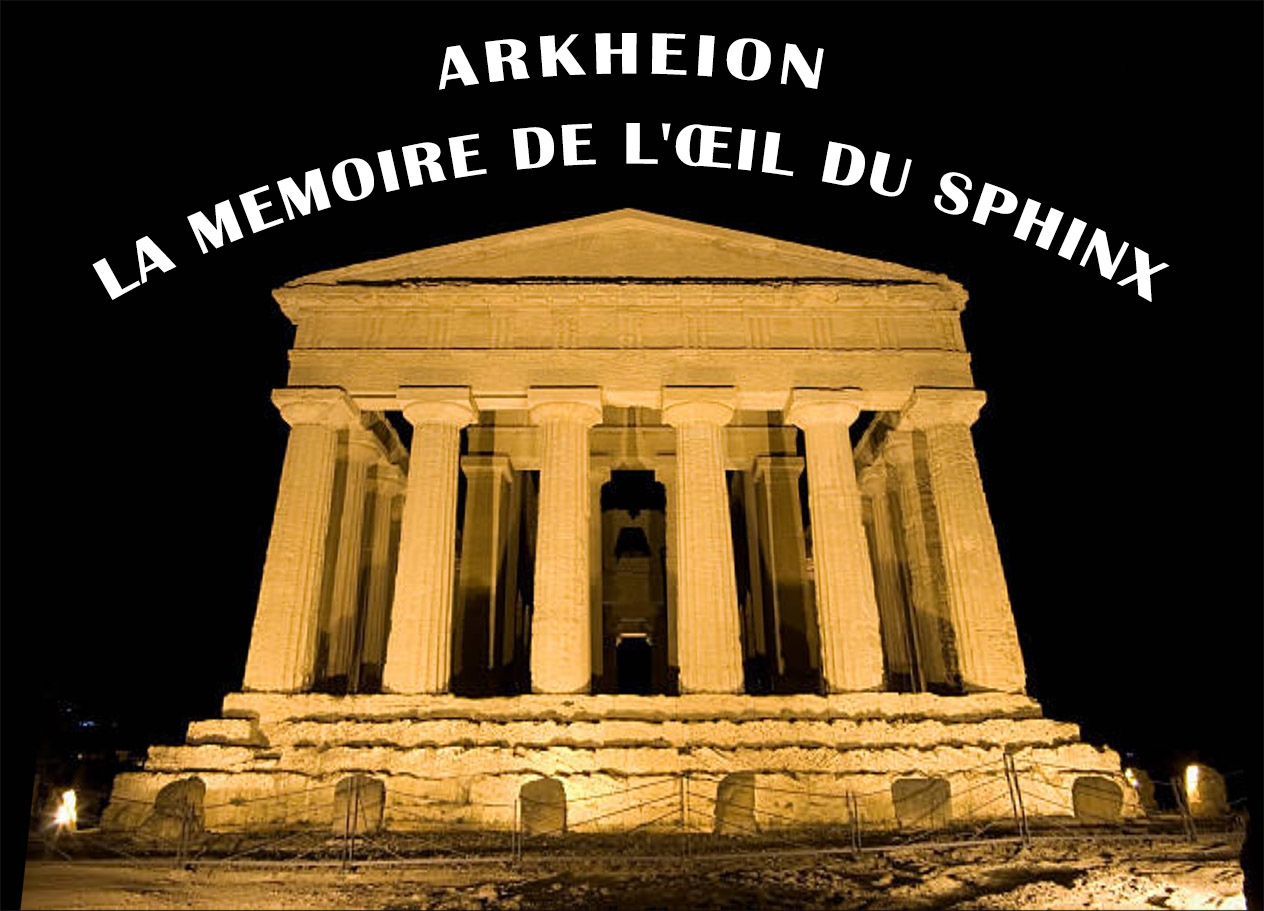ARKHEION LA MEMOIRE DE L'ŒIL DU SPHINX