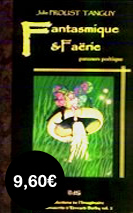 FANTASMIQUE & FA&Euml;RIE